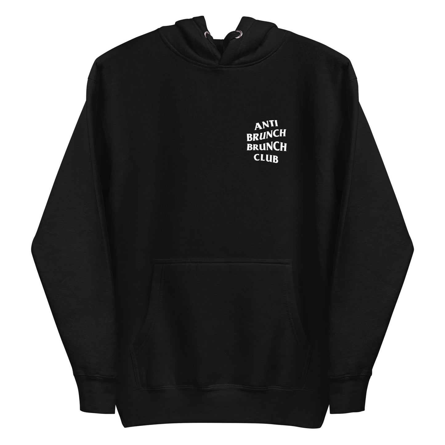 'Anti Brunch' Brunch Club Premium Hoodie