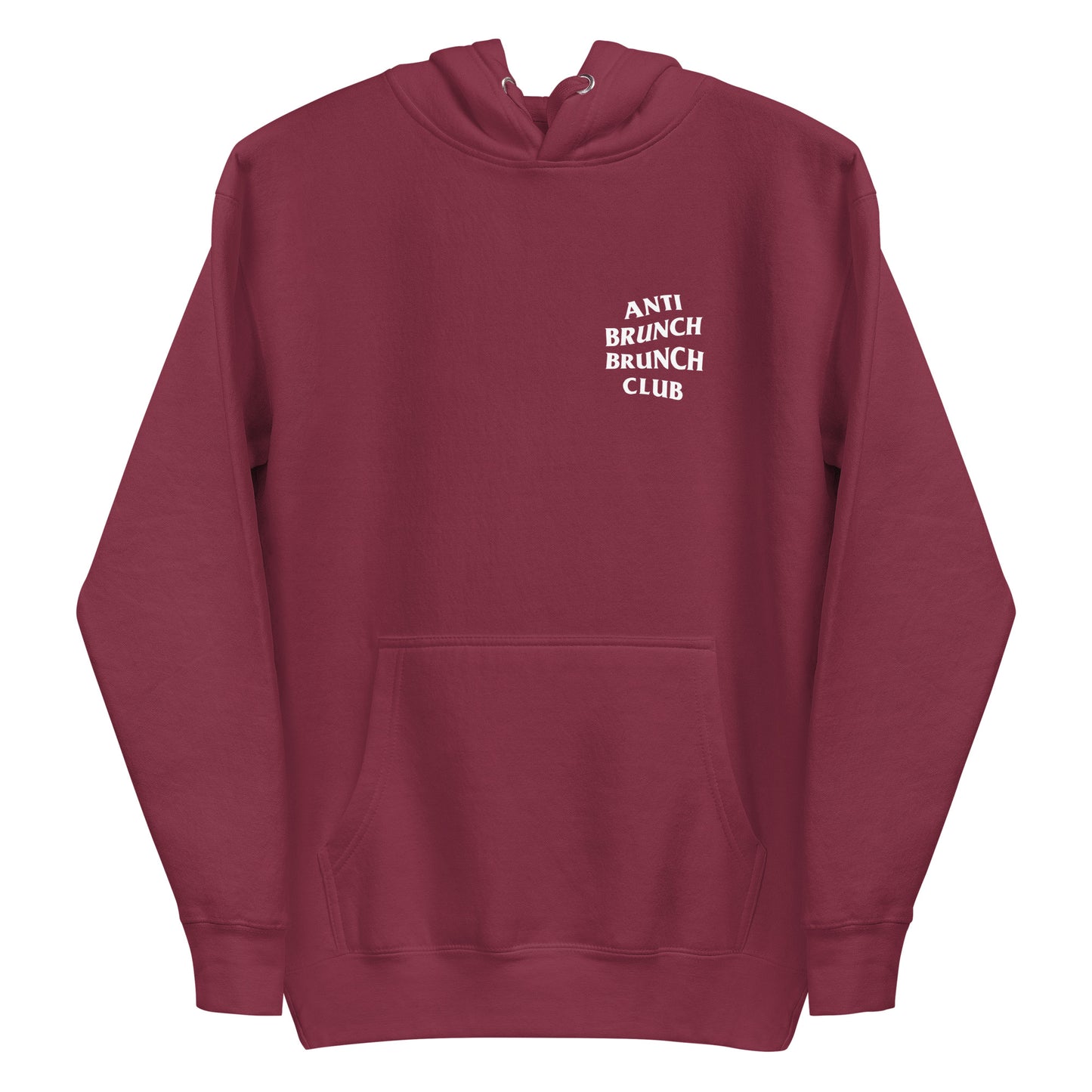 'Anti Brunch' Brunch Club Premium Hoodie