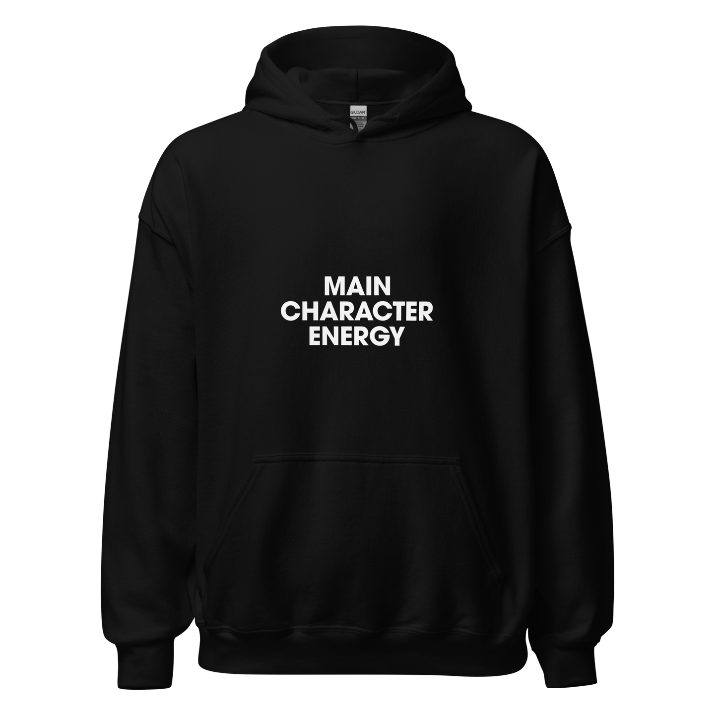 Main Character Energy Hoodie